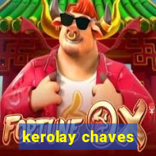 kerolay chaves